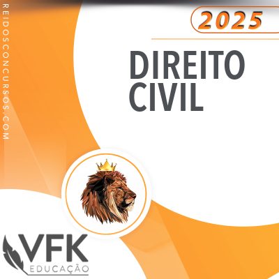 Direito Civil para Concursos e Advocacia [2025] VFK