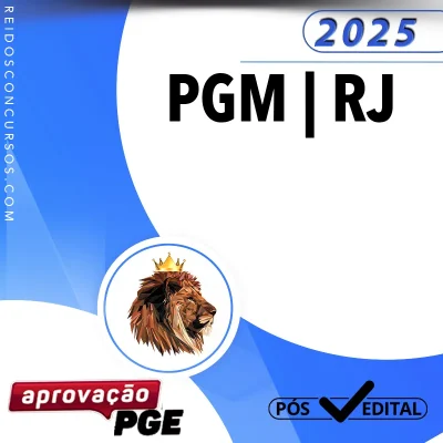 PGM | RJ - Reta Final - Analista da Procuradoria Geral do Município do Rio de Janeiro [2025] Aprovação
