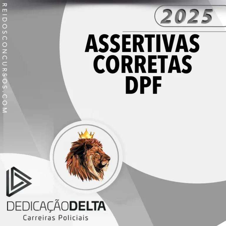 REI DEDICACAO DELTA PRE ASSERTIVAS N CORRETAS N DPF