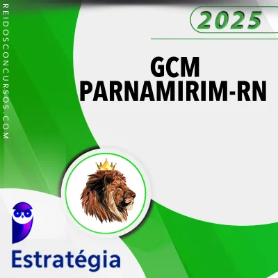 GCM | Parnamirim-RN - Guarda Civil Municipal [2025.2] ES