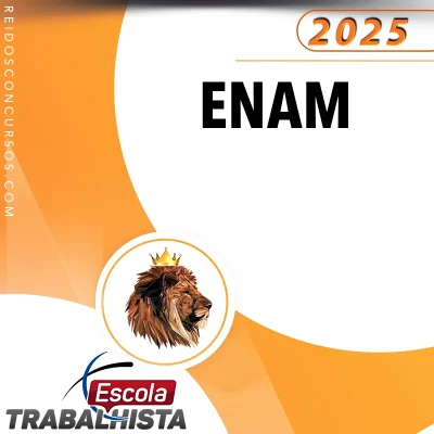 ENAM | Curso Extensivo [2025.2] Escola Trabalhista