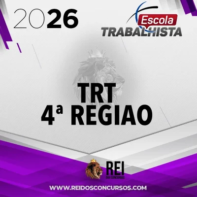 TRT – 4ª Região | Oficial de Justiça – Avaliador Federal do Tribunal Regional do Trabalho da 4ª Região [2026] Escola Trabalhista