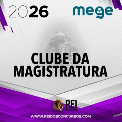 Clube da Magistratura Estadual – Juiz de Direito do Tribunal de Justiça [2026] MEGE