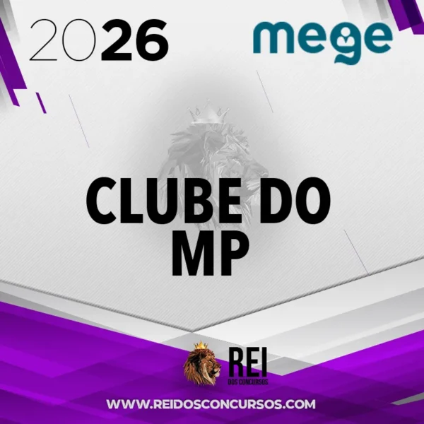 Clube do MP – Promotor de Justiça do Ministério Público Estadual [2026] MEGE