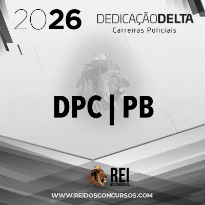 DPC | PB - Delegado de Polícia do Estado da Paraíba [2026] Dedicação