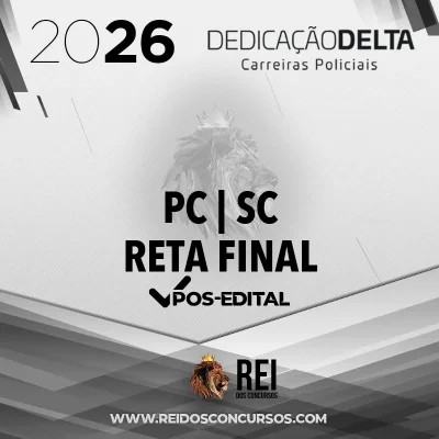 PC | SC - Reta Final - Agente e Escrivão da Polícia Civil do Estado de Santa Catarina [2026] Dedicação