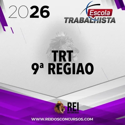 TRT | 9ª Região - Oficial, Analista ou Técnico do Tribunal Regional de Justiça do Paraná [2026] Escola Trabalhista