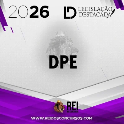 DPE | Defensoria Pública Estadual – Extensivo [2026] Legislação Destacada