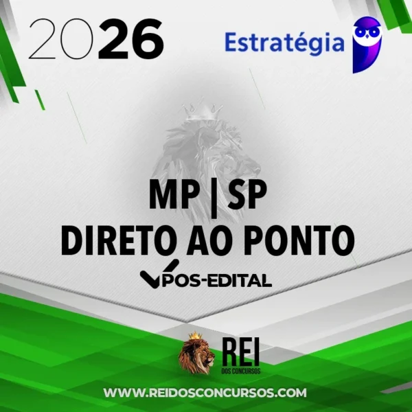 MP | SP - Pós Edital - Direto ao Ponto - Promotor de Justiça do Ministério Público do Estado de São Paulo [2026] Estrategia