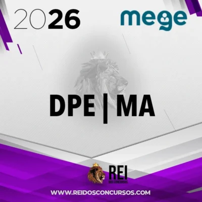DPE | MA - Defensor Público do Estado do Maranhão [2026] Mege