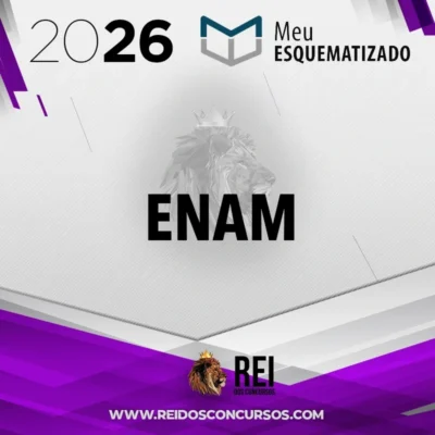 ENAM [2026] Esquematizado