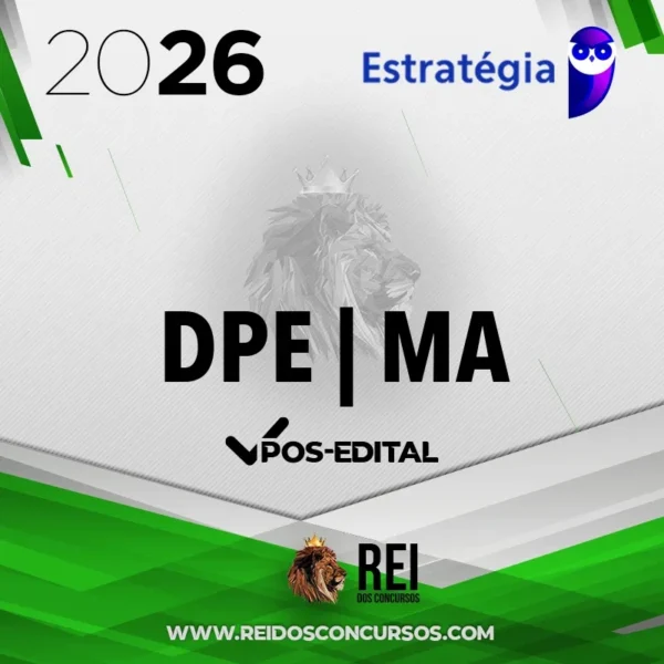 DPE | MA - Pós Edital - Defensor Público do Estado do Maranhão [2026] Estrategia