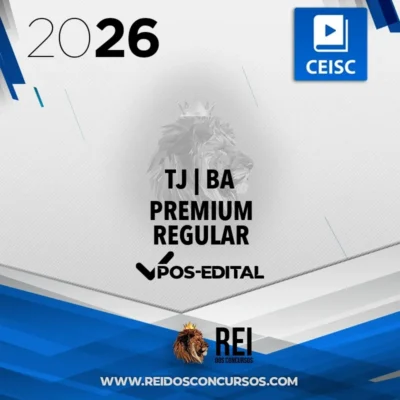 TJ | BA – Pós Edital - Premium Regular - Juiz Substituto do Tribunal de Justiça do Estado da Bahia [2026] CEISC