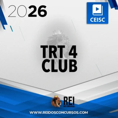 TRT | 4ª Região - Club - Técnico Judiciário - Área Administrativa - Sem Especialidade [2026] CEISC
