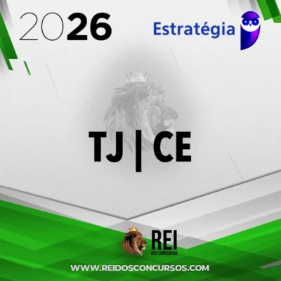 TJ | CE - Analista ou Técnico Judiciário do Tribunal de Justiça do Ceará [2026] ES