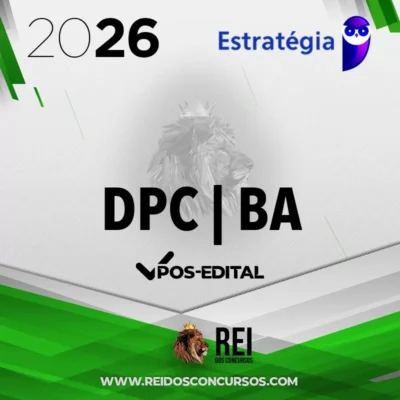 DPC | BA - Pós Edital - Direto ao Ponto - Delegado de Polícia Civil do Estado da Bahia [2026] ES