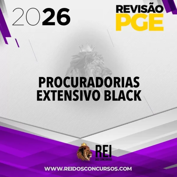 Extensivo Black | Procuradorias Extensivo [2026] Revisão PGE