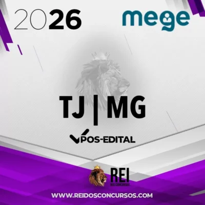 TJ | MG - Pós Edital - Juiz do Tribunal de Justiça de Minas Gerais [2026] Mege