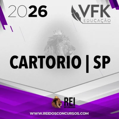 Cartório São Paulo | 1ª Fase - Normas e Leis Estaduais - Atualizado 14º [2026] VFK