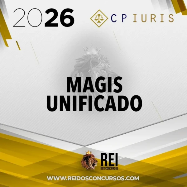 Magis Unificado | Magistratura Estadual + Magistratura Federal [2026] CP Iuris