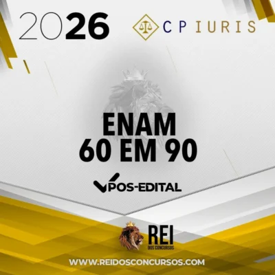 ENAM – 60 em 90 [2026] CP Iuris