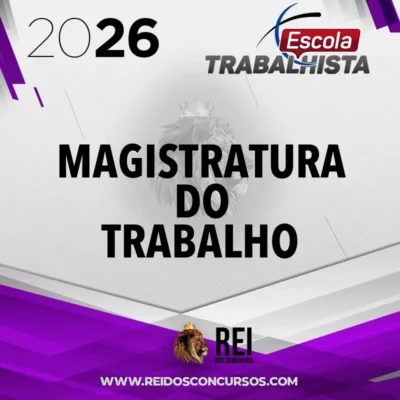 Magistratura do Trabalho | Preparação Extensiva [2026] Escola Trabalhista