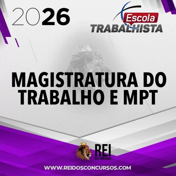Magistratura do Trabalho e MPT | Preparação Super Extensiva [2026] Escola Trabalhista