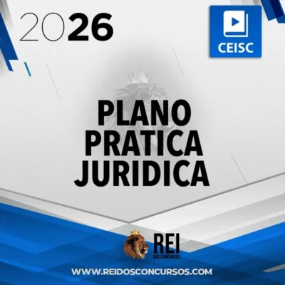 Plano Prática Jurídica | 12 meses [2026] CEISC