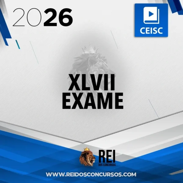 XLVII EXAME da OAB (47) | 1ª Fase Extensivo 180 dias [2026] CSC