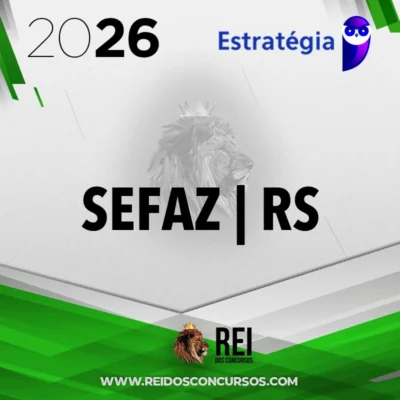 SEFAZ | RS - Auditor Fiscal da Receita Estadual do Estado do Rio Grande do Sul [2026] ES