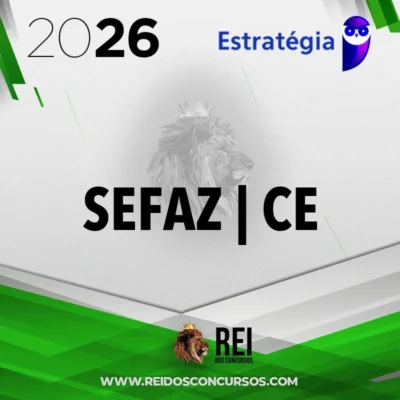 SEFAZ | CE - Auditor Fiscal da Receita Estadual da Secretaria Estadual da Fazenda do Ceará [2026] ES