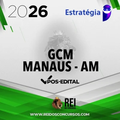 GCM | Manaus - Pós Edital - Técnico Municipal I - Guarda Municipal de Manaus - AM [2026] ES