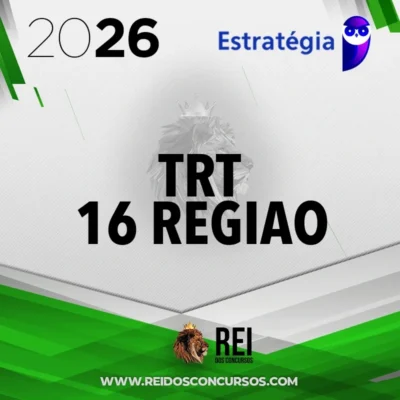 TRT | 16ª Região - Analista Judiciário - Área Judiciária do Tribunal Regional do Trabalho do Estado do Maranhão [2026] ES