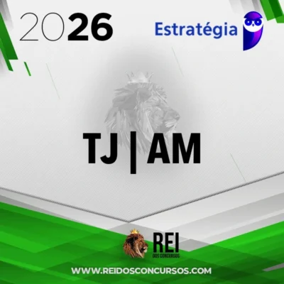 TJ | AM - Analista Judiciário - Direito do Tribunal de Justiça do Estado do Amazonas [2026] ES