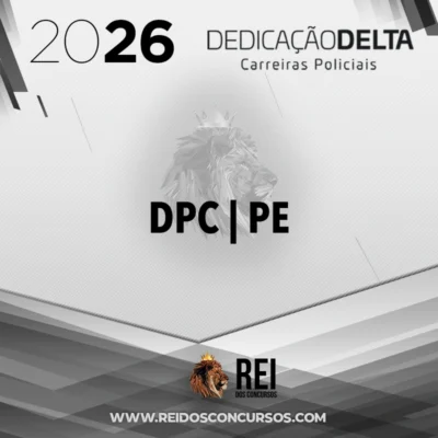 DPC | PE - Delegado de Polícia Civil do Estado do Permanbuco [2026] Dedicação