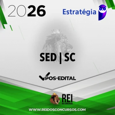 SED | SC - Pós Edital - Analista, Assistente ou Professor da Secretaria de Educação do Estado de Santa Catarina [2026] Estratégia