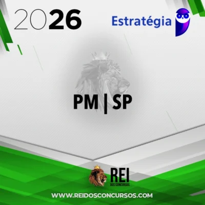 PM | SP - Oficial da Policia Militar do Estado de São Paulo [2026] Estratégia