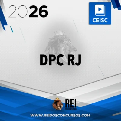 DPC | RJ - Delegado de Polícia Civil do Estado do Rio de Janeiro [2026.2] CEISC
