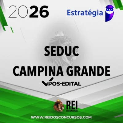 SEDUC | Campina Grande - Professor da Secretaria de Educação de Campina Grande [2026.2] Estrategia