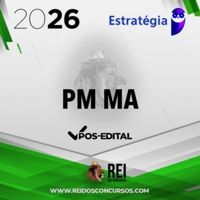 PM | MA - Soldado da Polícia Militar do Estado do Maranhão [2026.2] Estratégia