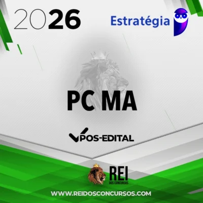 PC | MA - Investigador da Polícia Civil do Estado do Maranhão [2026.2] Estratégia