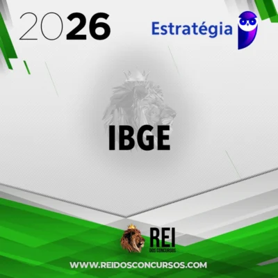 IBGE | Agente Censitário Supervisor do Instituto Brasileiro de Geografia e Estatística [2026.2] Estrategia