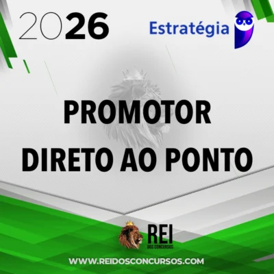 Promotorias - Direto ao Ponto para Promotor de Justiça do Ministério Público do Estado [2026] Estrategia
