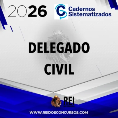 Delegado de Polícia Civil | DPC [2026.2] Cadernos Sistematizados