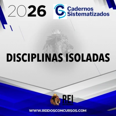 Disciplinas Isoladas [2026.2] Cadernos Sistematizados