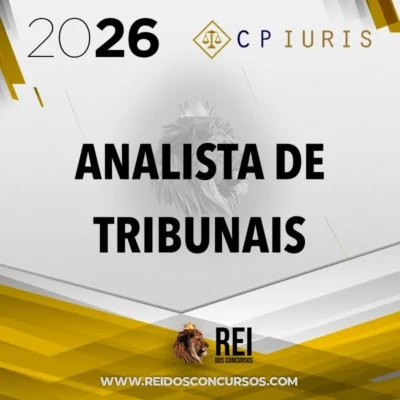 Analista de Tribunais e MP (TJ, TRF, TRE) – Curso em PDF [2026.2] CP Iuris