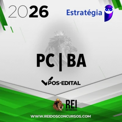 PC | BA - Escrivão ou Investigador da Polícia Civil do Estado da Bahia [2026.2] Estratégia