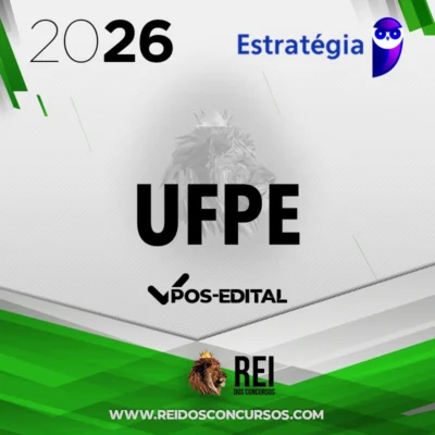 UFPE | Pós Edital - Assistente em Administração da Universidade Federal do Pernambuco [2026] Estrategia