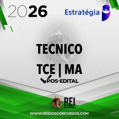 TCE | MA - Pós-edital | Técnico Estadual de Controle Externo (Cargo 16) do Tribunal de Contas do Estado do Maranhão [2026.2] Estrategia