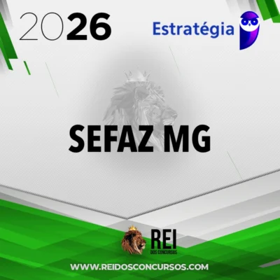 SEFAZ | MG - Gestor Fazendário - Tributação e Arrecadação da Receita Estadual da Secretaria Estadual da Fazenda de MInas Gerais [2026.2] Estrategia
